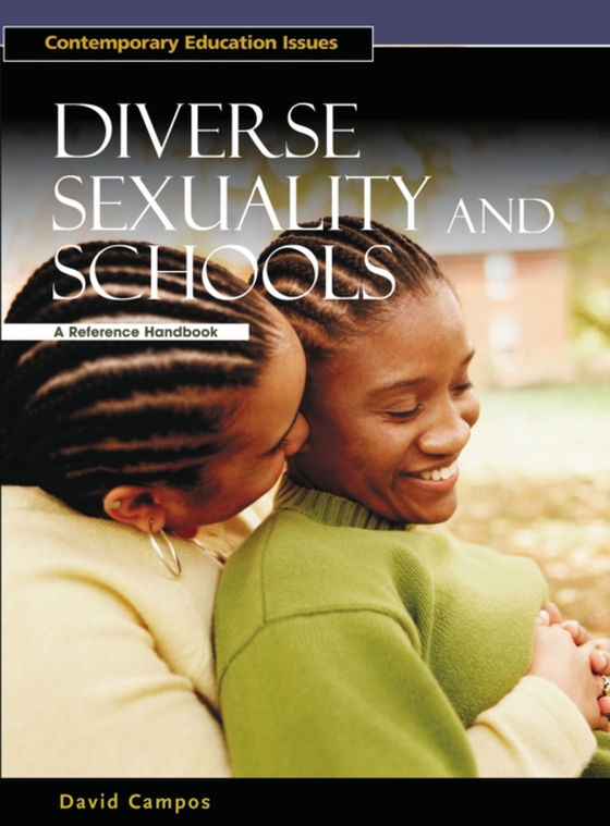 Diverse Sexuality and Schools (e-bog) af David Campos, Campos
