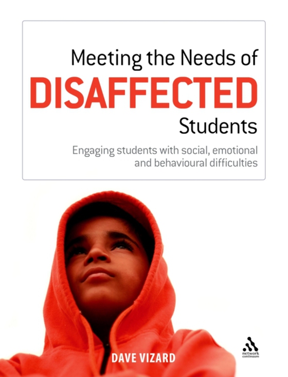 Meeting the Needs of Disaffected Students (e-bog) af Dave Vizard, Vizard