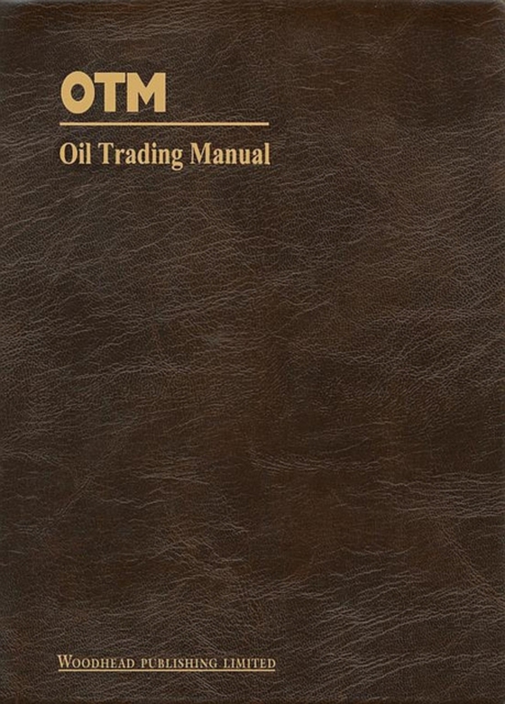 Oil Trading Manual (e-bog) af -
