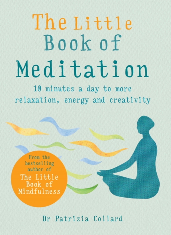 Little Book of Meditation (e-bog) af Collard, Dr Patrizia