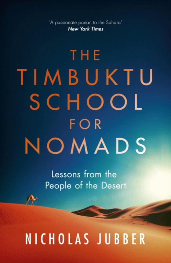 Timbuktu School for Nomads (e-bog) af Jubber, Nicholas