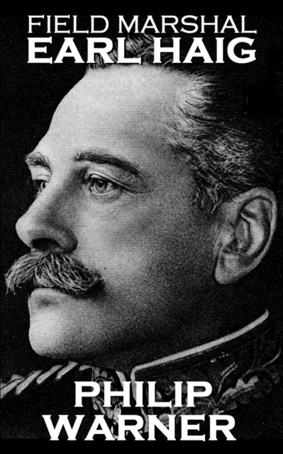 Field Marshal Earl Haig