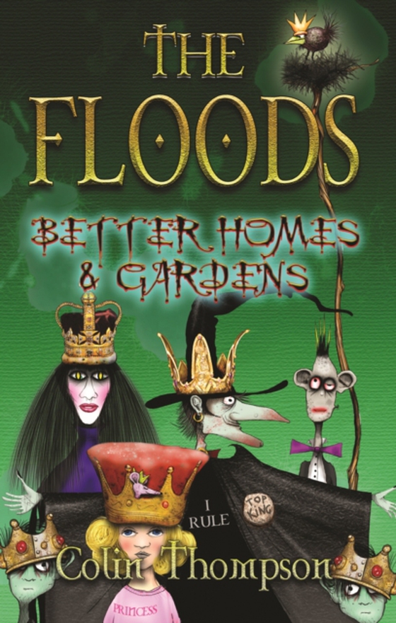 Floods 8: Better Homes And Gardens (e-bog) af Thompson, Colin