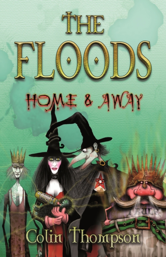 Floods 3: Home And Away (e-bog) af Thompson, Colin