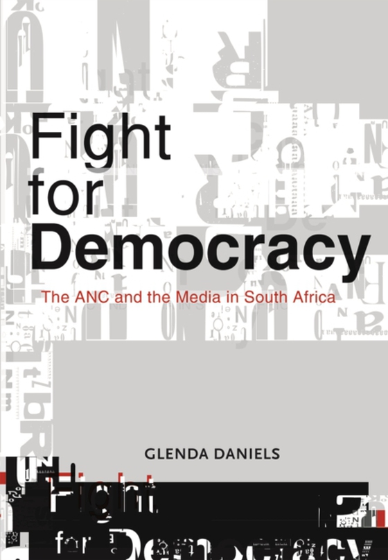 Fight for Democracy (e-bog) af Daniels, Glenda