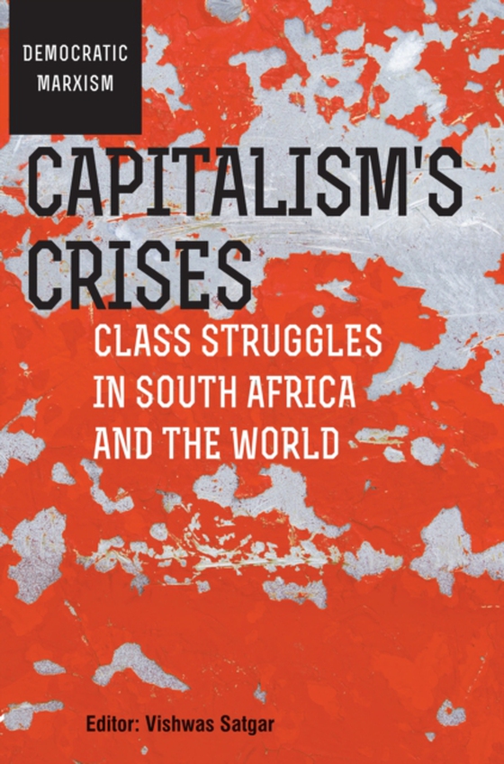 Capitalism's Crises (e-bog) af Heywood, Mark