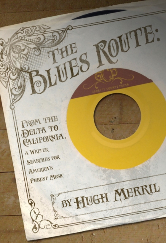 Blues Route (e-bog) af Merrill, Hugh