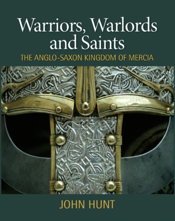 Warriors, Warlords and Saints (e-bog) af John Hunt, Hunt