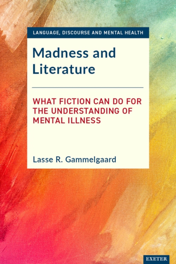 Madness and Literature (e-bog) af -