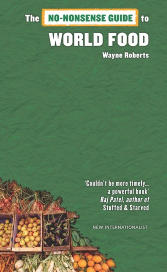 No-Nonsense Guide to World Food (e-bog) af Roberts, Wayne