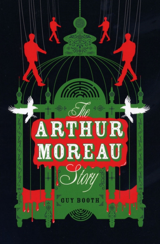 Arthur Moreau Story