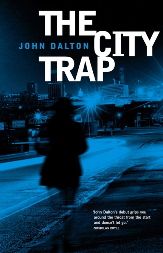 City Trap (e-bog) af Dalton, John