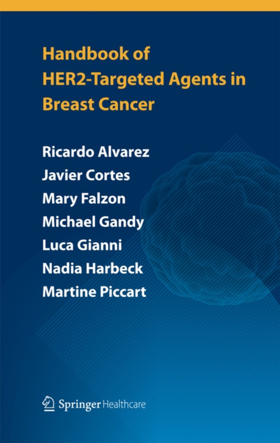 Handbook of HER2-targeted agents in breast cancer (e-bog) af Zardavas, Dimitrios