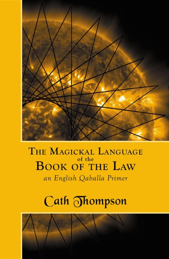 Magickal Language of the Book of the Law