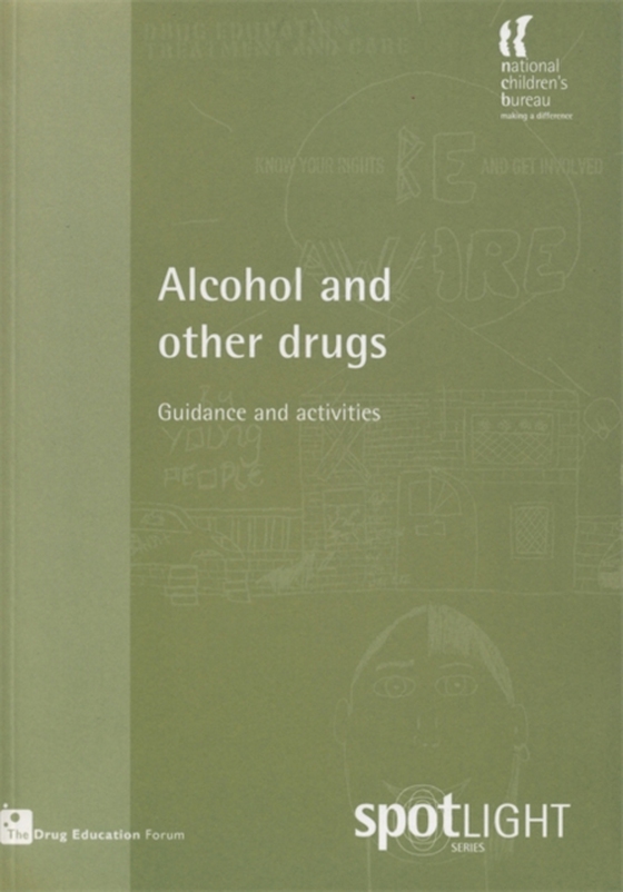 Alcohol and Other Drugs (e-bog) af (NC, National Children's Bureau