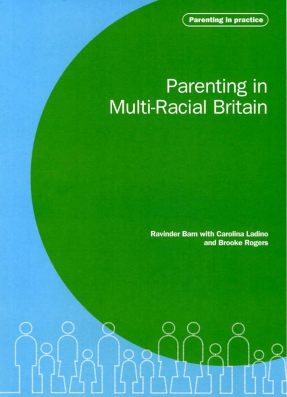 Parenting in Multi-Racial Britain (e-bog) af Barn, Ravinder