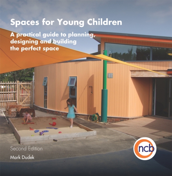 Spaces for Young Children, Second Edition