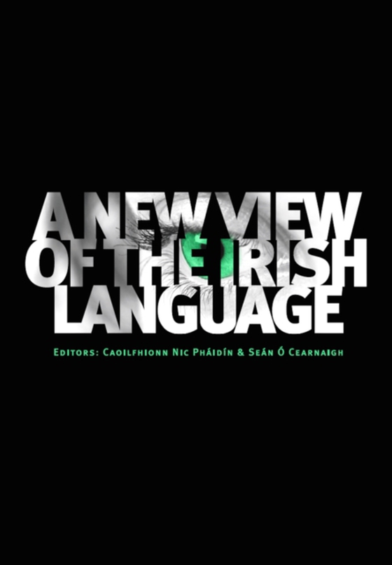 New View of the Irish Language (e-bog) af -