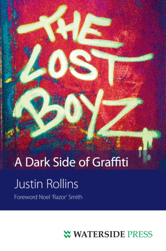 The Lost Boyz (e-bog) af Rollins, Justin