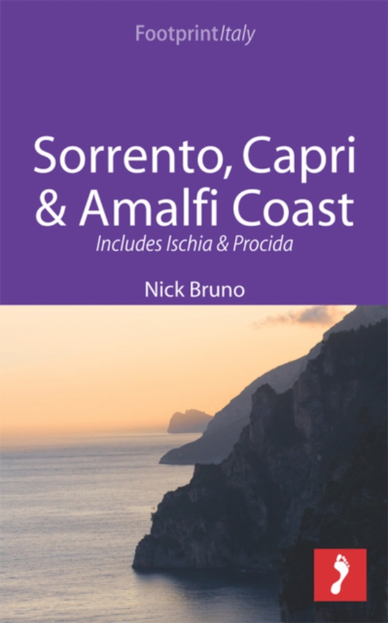 Sorrento, Capri & Amalfi Coast Footprint Focus Guide (e-bog) af Footprint Travel