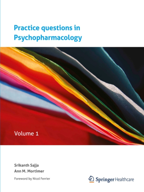 Practice questions in Psychopharmacology (e-bog) af Mortimer, Ann M