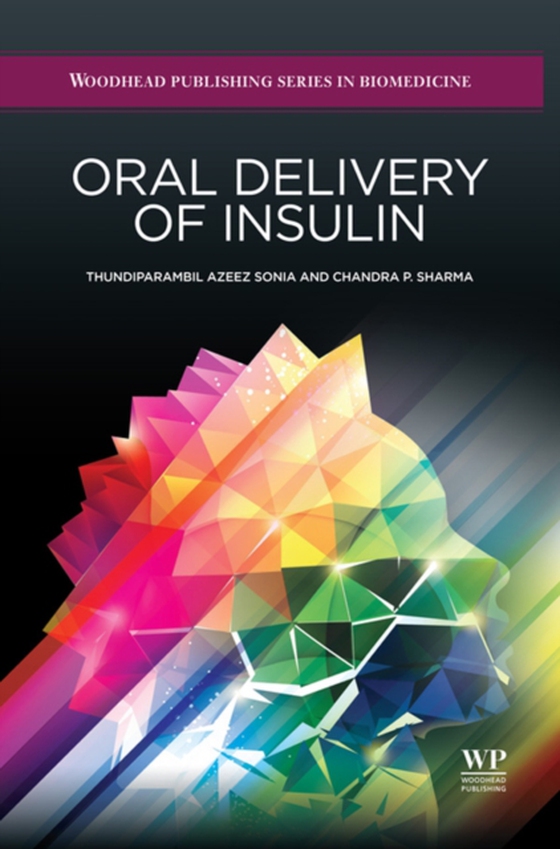 Oral Delivery of Insulin (e-bog) af Sharma, Chandra P.