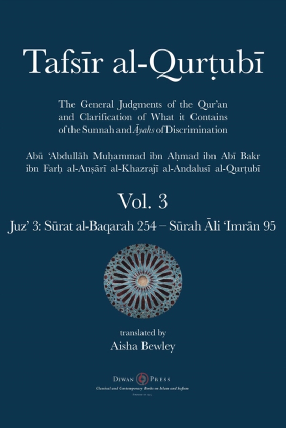 Tafsir al-Qurtubi Vol. 3 : Juz' 3 (e-bog) af al-Qurtubi, Abu 'Abdullah  Muhammad