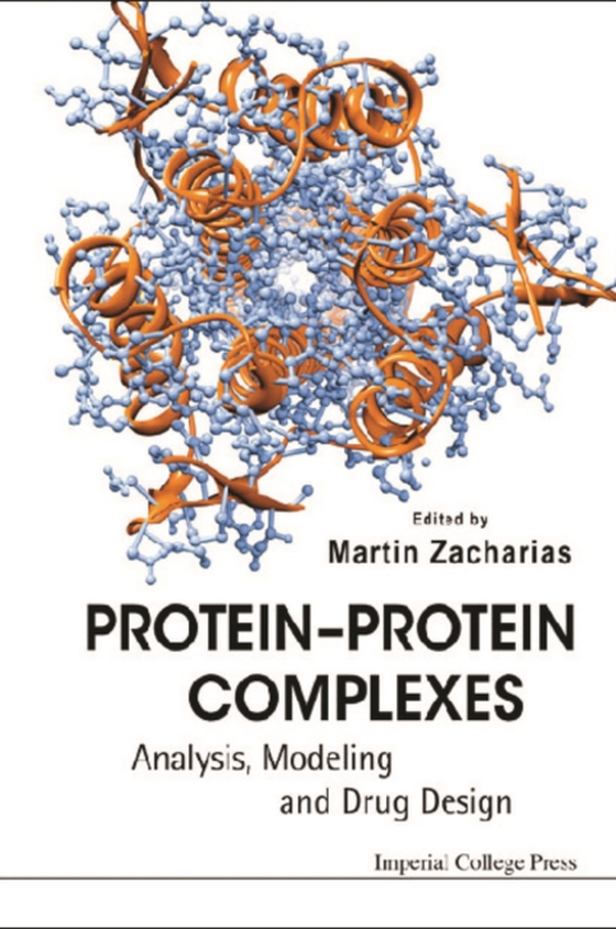 Protein-protein Complexes: Analysis, Modeling And Drug Design (e-bog) af -