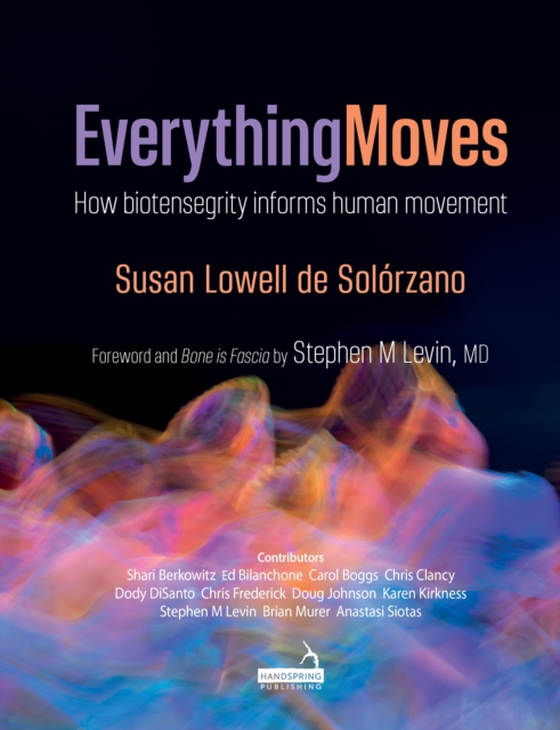 Everything Moves (e-bog) af Solorzano, Susan Lowell de