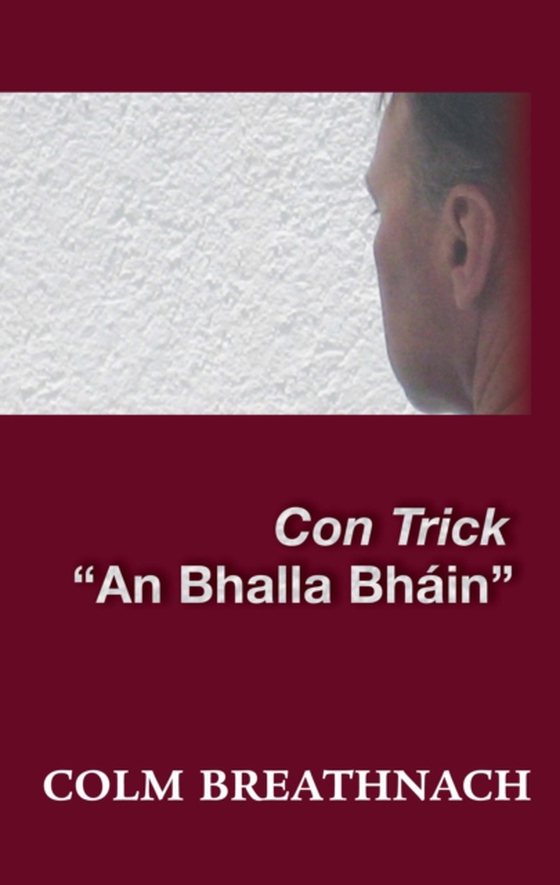 Con Trick an Bhalla Bháin (e-bog) af Colm Breathnach