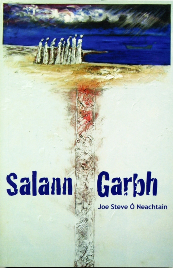 Salann Garbh (e-bog) af Joe Steve O Neachtain