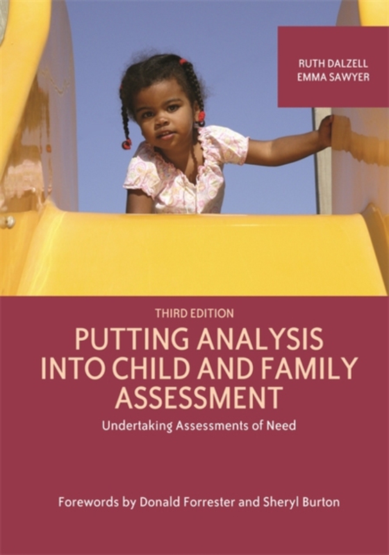 Putting Analysis Into Child and Family Assessment, Third Edition (e-bog) af Sawyer, Emma