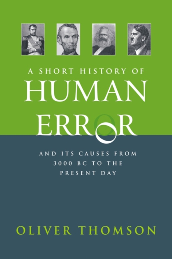 Short History of Human Error (e-bog) af Oliver Thomson