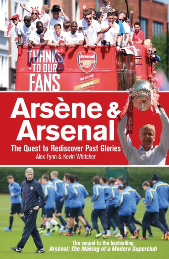 Arsene & Arsenal (e-bog) af Kevin Whitcher