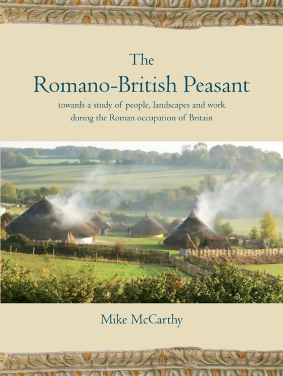 Romano-British Peasant (e-bog) af Mike McCarthy, McCarthy