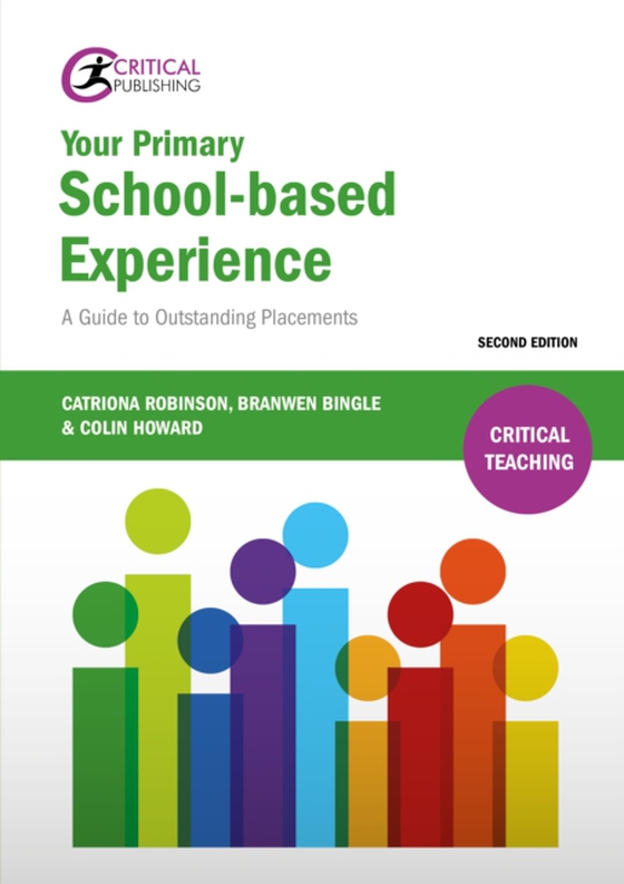 Your Primary School-based Experience (e-bog) af Howard, Colin