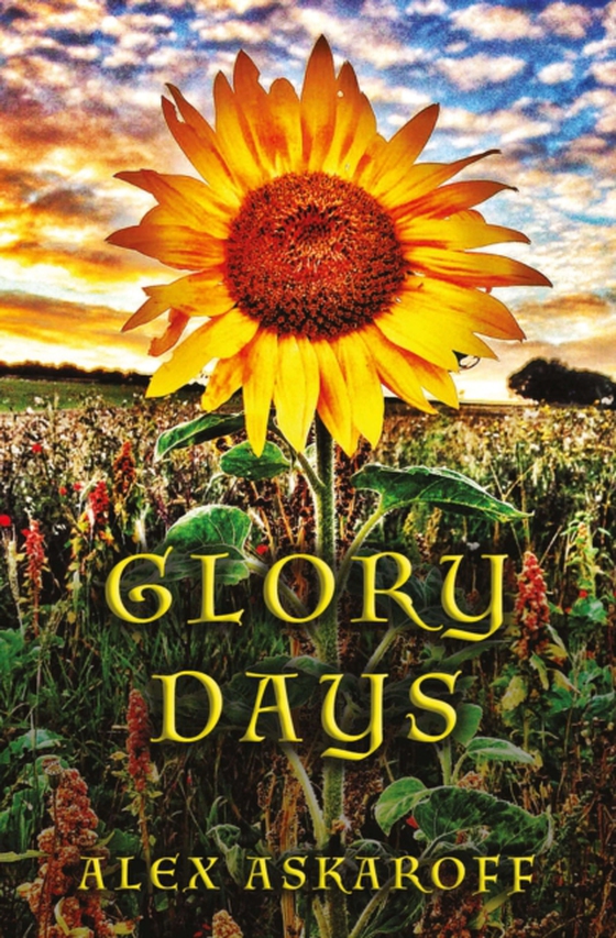 Glory Days (e-bog) af Alex Askaroff