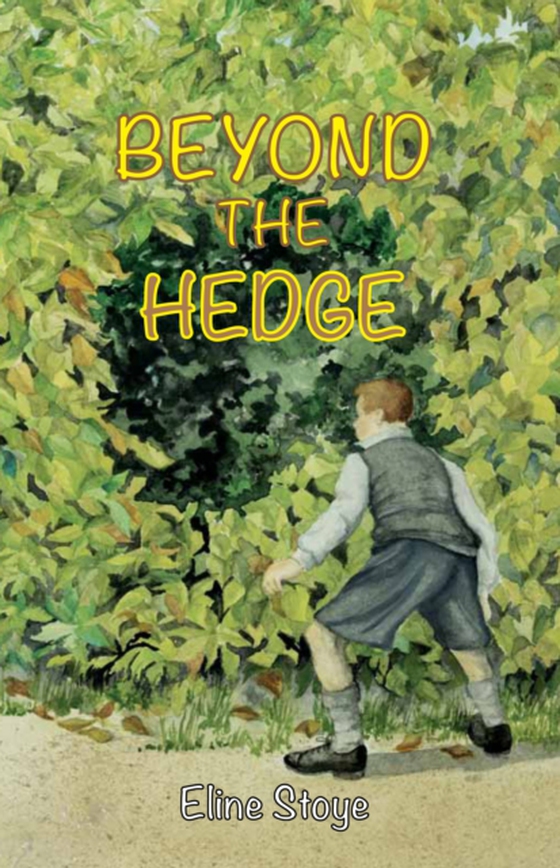 Beyond the Hedge (e-bog) af Stoye, Eline