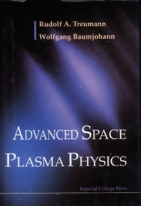 Advanced Space Plasma Physics