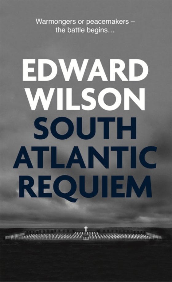 South Atlantic Requiem (e-bog) af Wilson, Edward