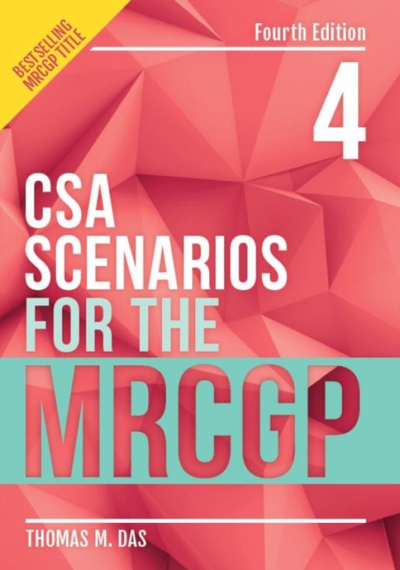 CSA Scenarios for the MRCGP, fourth edition (e-bog) af Das, Thomas