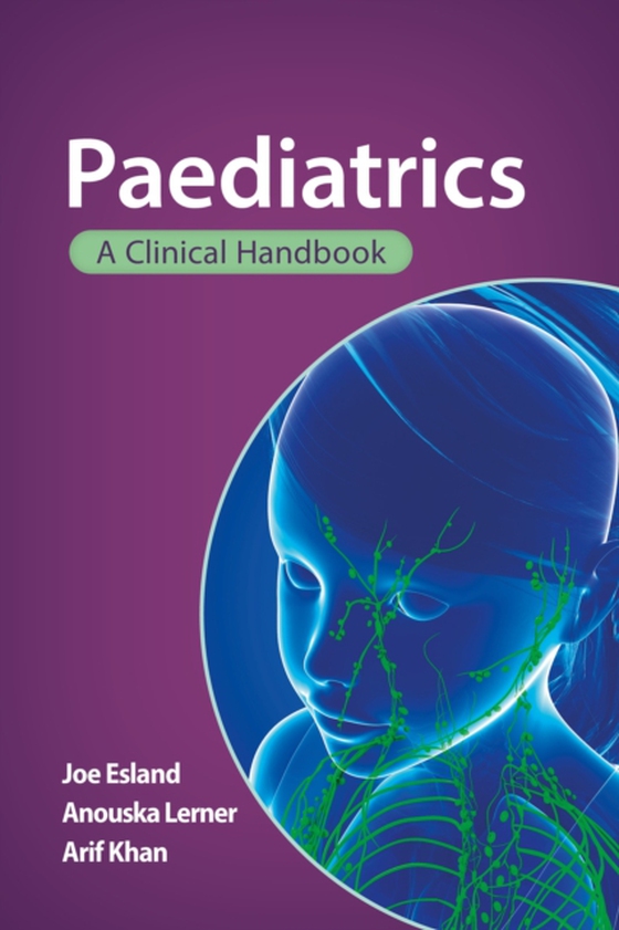 Paediatrics: A clinical handbook (e-bog) af Khan, Arif