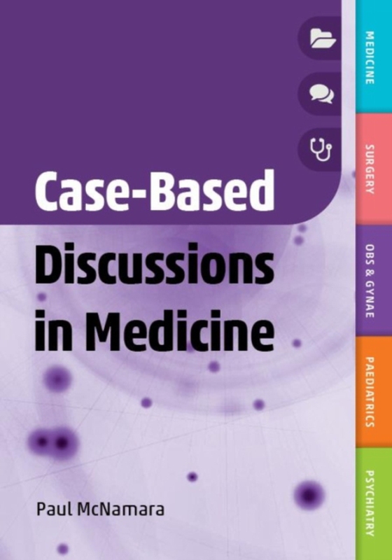 Case-Based Discussions in Medicine