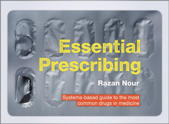 Essential Prescribing (e-bog) af Nour, Razan