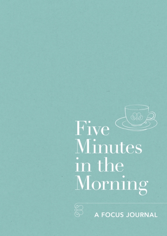 Five Minutes in the Morning (e-bog) af Aster