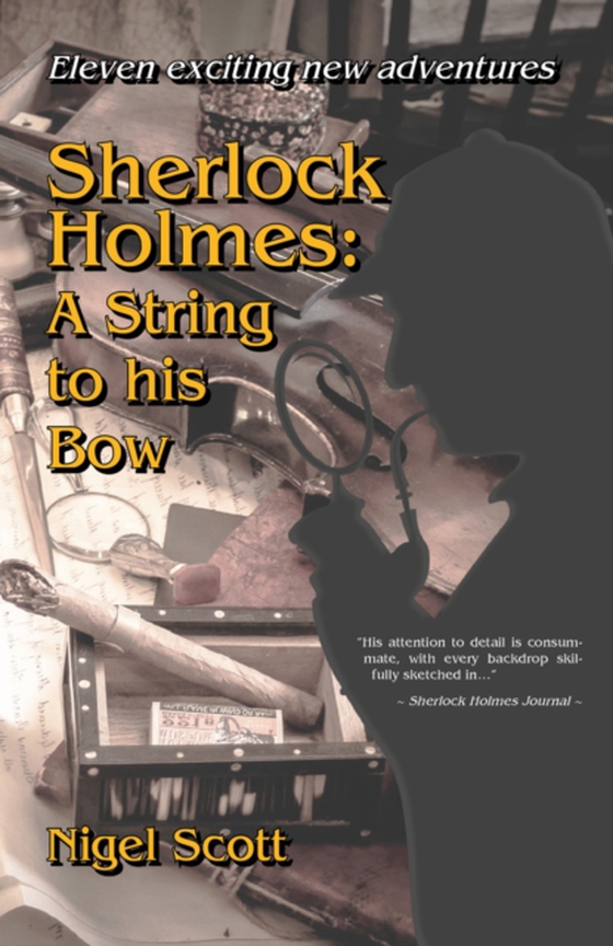 Sherlock Holmes: A String to his Bow (e-bog) af Scott, Nigel