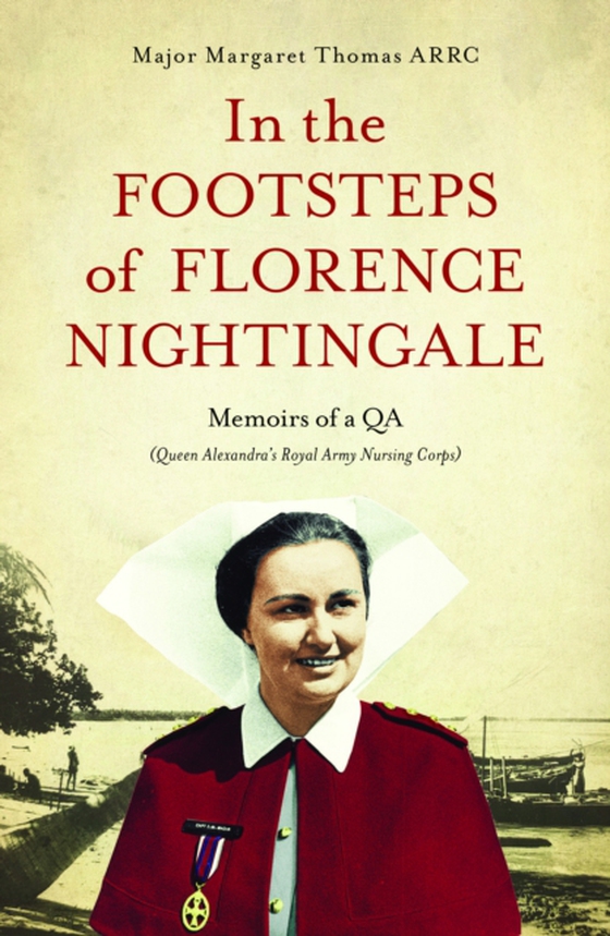 In The Footsteps of Florence Nightingale (e-bog) af Thomas, Margaret