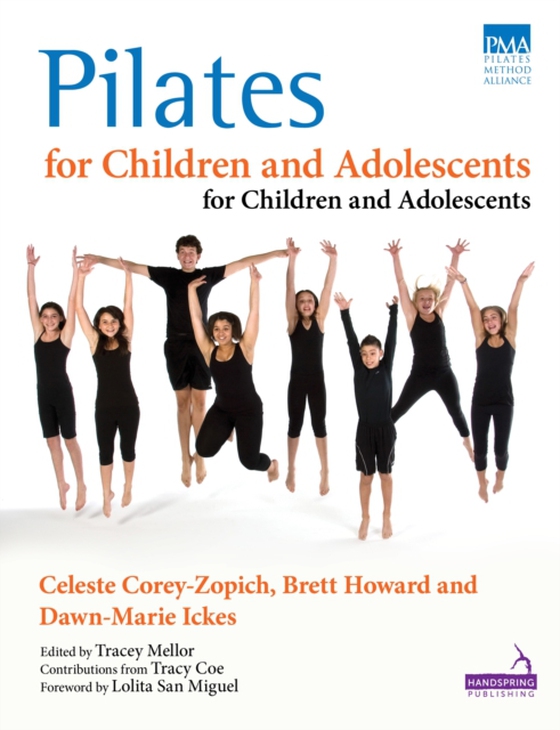 Pilates for Children and Adolescents (e-bog) af Ickes, Dawn-Marie