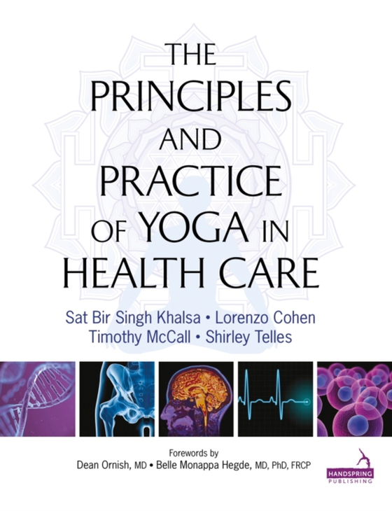 Principles and Practice of Yoga in Health Care (e-bog) af Telles, Shirley