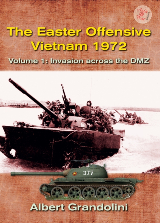 Easter Offensive: Vietnam 1972